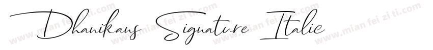 Dhanikans Signature Italic字体转换